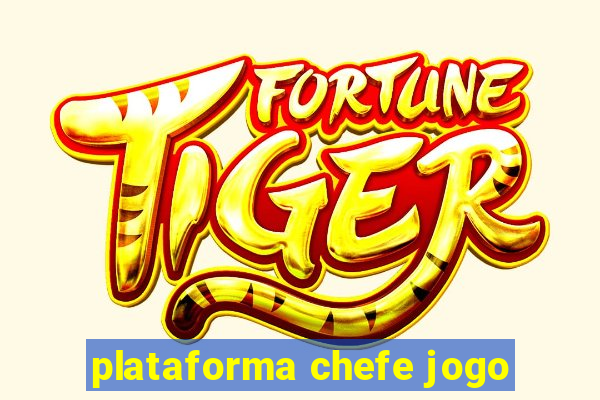 plataforma chefe jogo